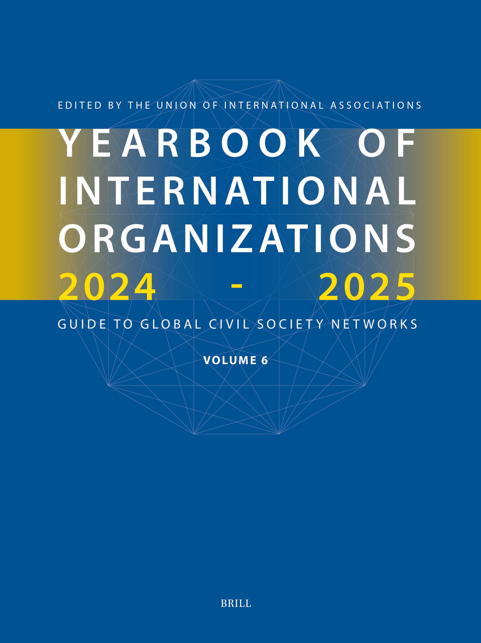 Yearbook of International Organizations 2024-2025 Volume 6